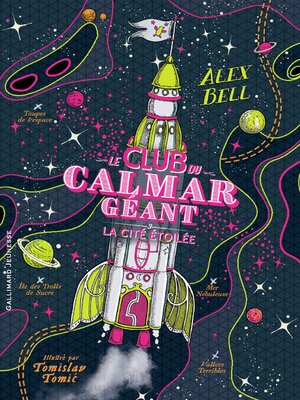 cover image of Le Club du Calmar Géant (Tome 3)--La Citée étoilée